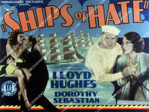 Lloyd Hughes Dorothy Sebastian film Ships of Hate 35m-16051